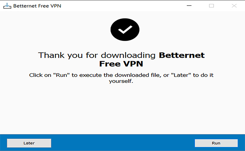 Nhấn Run để chạy file cài đặt Batternet VPN